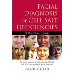 Click for details about Facial Diagnosis Of Cell Salt Deficiencies NEW book